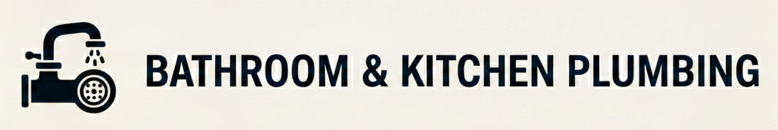 Bathroom and kitchen plumbing services in Yardley and Bucks County PA